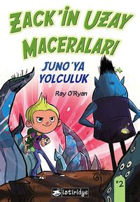Zack'in Uzay Maceraları / Jubo'ya Yolculuk