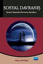 Sosyal Davranış & Sosyal Yaşamda Davranış Kuralları