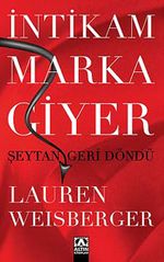 İntikam Marka Giyer & Şeytan Geri Döndü