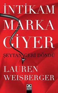 İntikam Marka Giyer & Şeytan Geri Döndü