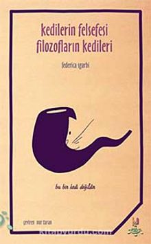 Kedilerin Felsefesi Filozofların Kedileri - Federica Sgarbi