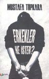 Erkekler Ne İster?
