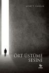 Ört Üstüme Sesini