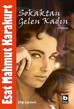 Sokaktan Gelen Kadın