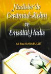 Hadisler'de Cevamiul-Kelim ve Emsal&uuml;l-Hadis
