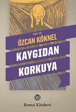 Kaygıdan Korkuya