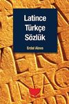 Latince T&uuml;rk&ccedil;e S&ouml;zl&uuml;k