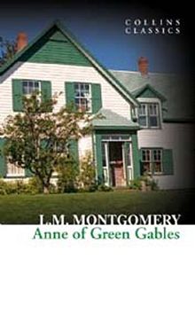 Anne of Green Gables  (Collins Classics)