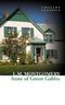 Anne of Green Gables  (Collins Classics)
