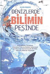 Denizlerde Bilimin Peşinde (Ciltli)