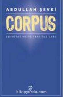Corpus-Edebiyat ve Felsefe Yazıları