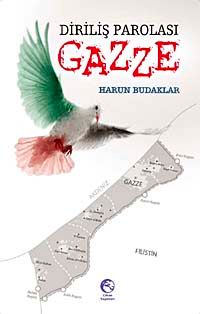 Diriliş Parolası Gazze