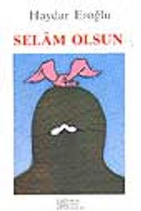 Selâm Olsun