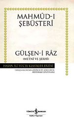 Gülşen-i Raz & Metni ve Şerhi (Ciltli)