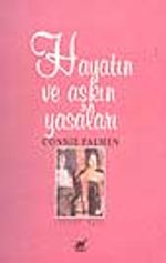 Hayatın ve Aşkın Yasaları