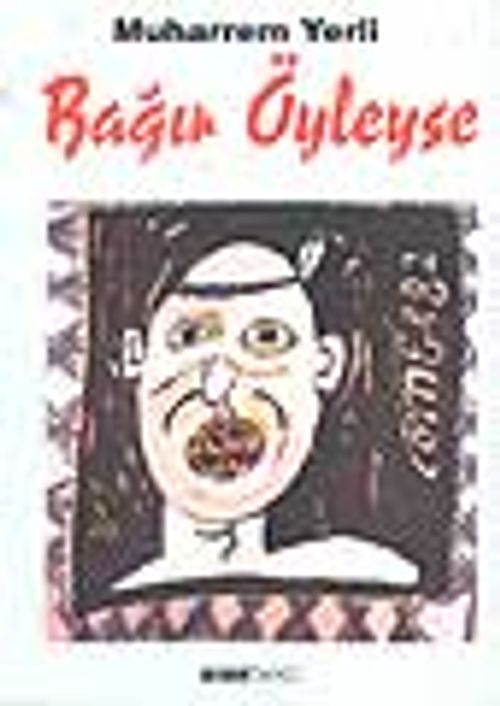 Bağır Öyleyse