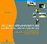 Selçuklu Kervansarayları