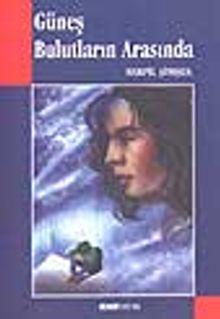 Güneş Bulutların Arasında