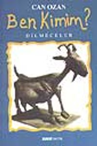 Ben Kimim? Dilmeceler