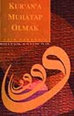 Kur'an'a Muhatap Olmak