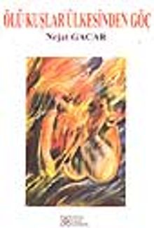 Ölü Kuşlar Ülkesinden Göç