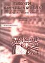 Türkiye'de Kapitalizmin Gelişmesi / 2