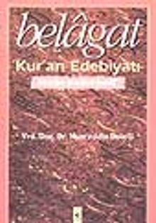 Belagat / Kur'an Edebiyatı / Beyan-Meani-Bedi