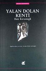 Yalan Dolan Kenti