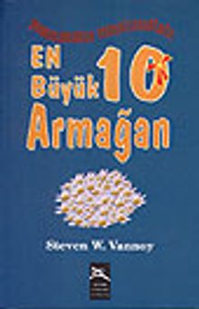 Çocuklarımıza Verebileceğimiz En Büyük 10 Armağan