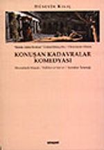 Konuşan Kadavralar Komedyası