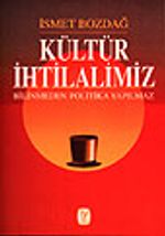 Kültür İhtilalimiz