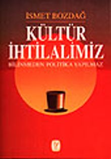 Kültür İhtilalimiz