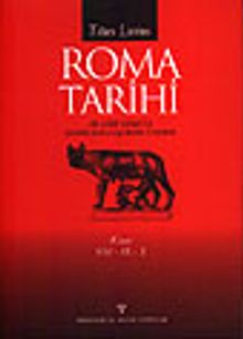 Roma Tarihi - Kitap VIII-IX-X