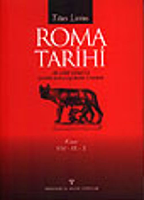 Roma Tarihi - Kitap VIII-IX-X