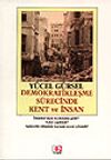 Demokratikleşme S&uuml;recinde Kent ve İnsan