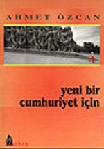 Yeni Bir Cumhuriyet İçin