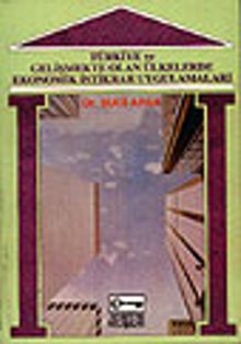 Türkiye ve Gelişmekte Olan Ülkelerde Ekonomik İstikrar Uygulamaları