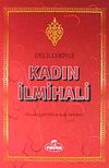 Delilleriyle Kadın İlmihali (Ciltli-Kitap Kağıdı)