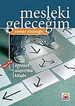 Mesleki Geleceğim & Kişiye Özel Öğrenci Alıştırma Kitabı