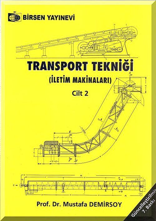 Transport Tekniği İletim Makinaları Cilt:2