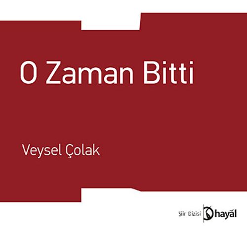 O Zaman Bitti