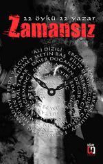 22 Öykü 22 Yazar Zamansız