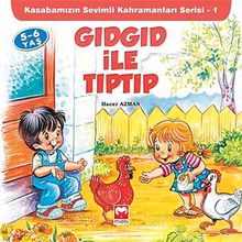 Gıdgıd ile Tıptıp & Kasabamızın Sevimli Kahramanları Serisi - 1