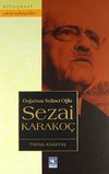Doğu'nun Yedinci Oğlu Sezai Karako&ccedil;