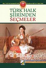 Türk Halk Şiirinden Seçmeler