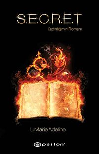 S.E.C.R.E.T & Kadınlığımın Romanı
