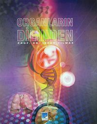 Organların Dilinden Ciltli