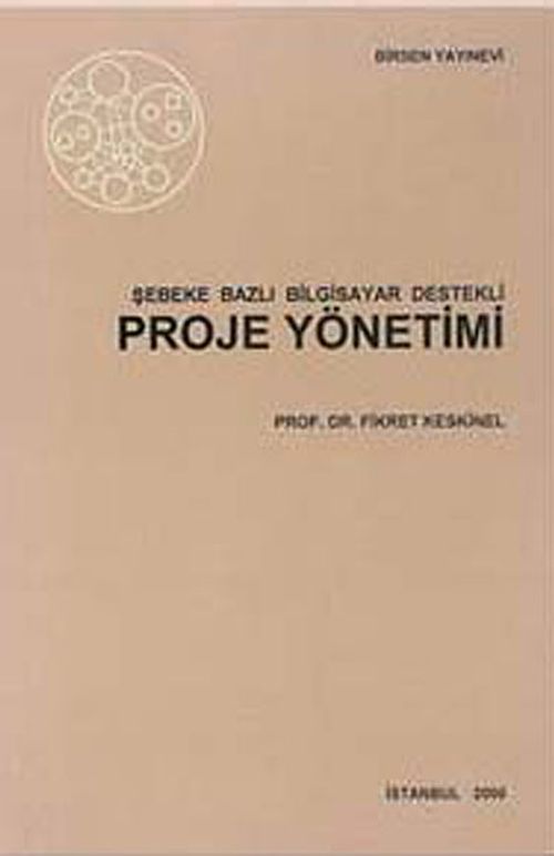 Şebeke Bazlı Bilgisayar Destekli Proje Yönetimi