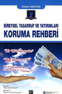 Bireysel Tasarruf ve Yatırımları Koruma Rehberi