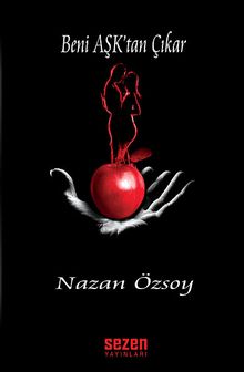 Beni Aşk'tan Çıkar